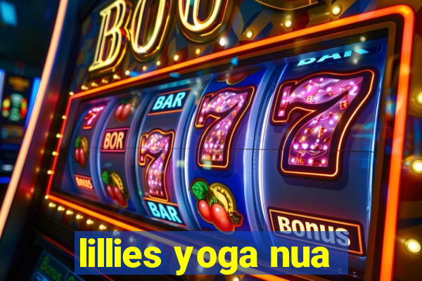 lillies yoga nua